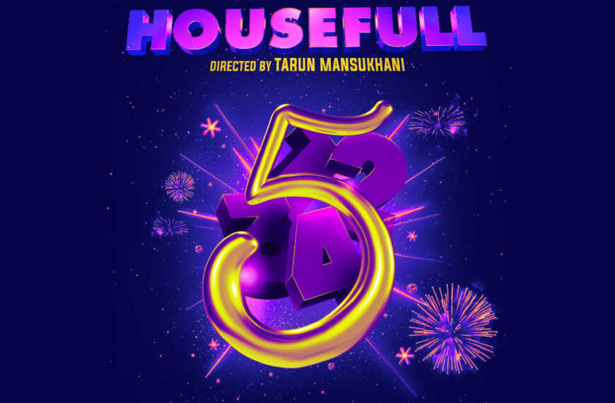 Housefull 5: Why This Star-Studded Comedy Will Be the Best Yet!