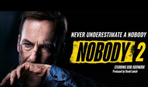 main poster of the movie Nobody 2